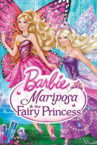 Phim Công Chúa Barbie - Barbie Mariposa And The Fairy Princess (2014)