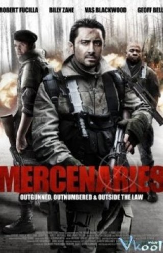 Lính Đánh Thuê - Mercenaries (2011)