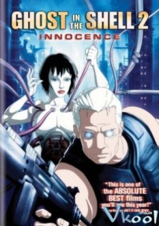 Ghost In The Shell 2: Innocence - イノセンス (2004)