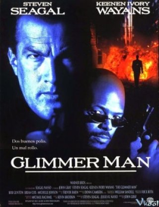 Nhanh Hơn Ánh Sáng - The Glimmer Man (1996)