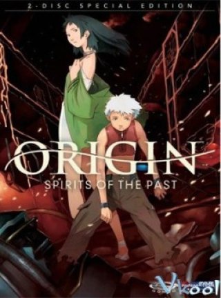 Cô Gái Đến Từ Quá Khứ - Origin - Spirits Of The Past (2006)