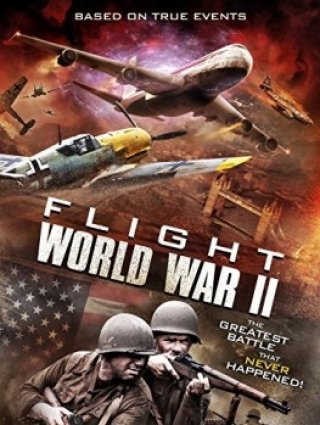 Phim Bão Thời Gian - Flight World War Ii (2015)