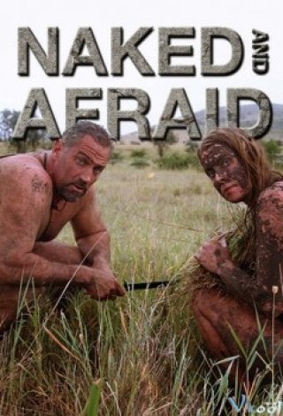 Phim Trần Trụi Và Sợ Hãi 2 - Naked And Afraid Season 2 (2014)