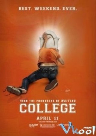 Quậy Tới Bến - College (2008)