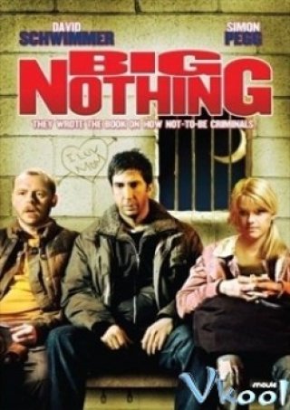 Phim Big Nothing - Big Nothing (2006)