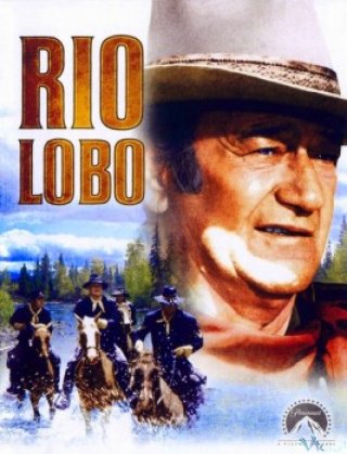 Thị Trấn Rio Lobo - Rio Lobo (1970)