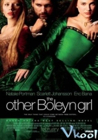 Người Tình Đại Đế - The Other Boleyn Girl (2008)