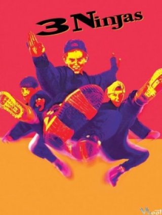 Ba Chú Nhóc Ninja - 3 Ninjas (1992)