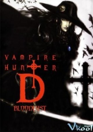 Vampire Hunter D: Bloodlust - Vampire Hunter D: Bloodlust 2001