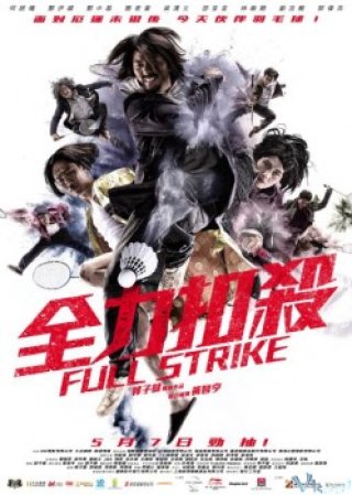 Kungfu Cầu Lông - Full Strike (2015)