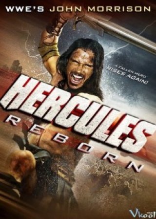 Huyền Thoại Tái Sinh - Hercules Reborn (2014)