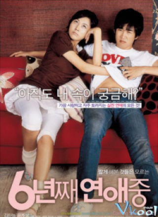 Tình Yêu 6 Năm - Lovers Of 6 Years (2008)