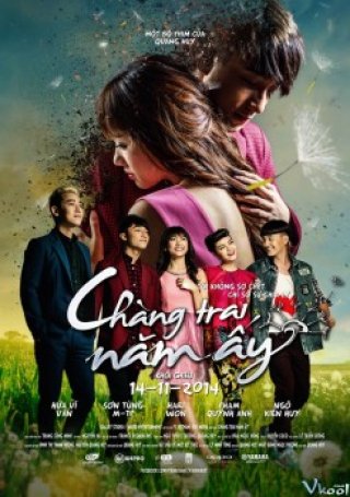 Chàng Trai Năm Ấy - Chang Trai Nam Ay (2014)