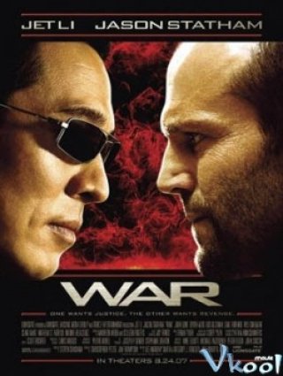 Giang Hồ Loạn Chiến - War (2007)