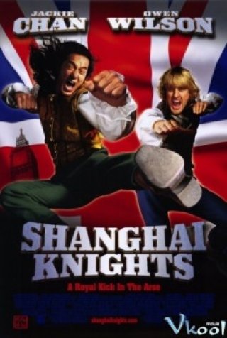 Hiệp Sĩ Thượng Hải - Shanghai Knights 2003