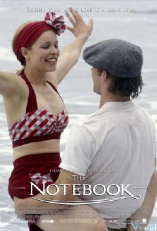 Phim Nhật Ký Tình Yêu - The Notebook (2004)