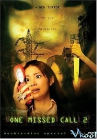 Ma Điện Thoại 2 - One Missed Call 2 (2005)