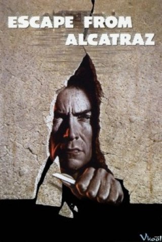 Vượt Ngục Alcatraz - Escape From Alcatraz (1979)