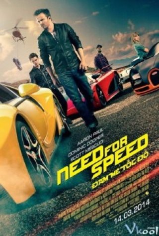 Phim Đam Mê Tốc Độ - Need For Speed (2014)