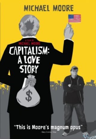 Chuyện Tình Chủ Nghĩa Tư Bản - Capitalism: A Love Story (2009)
