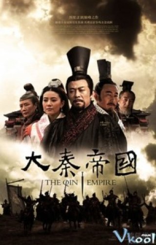 Phim Đế Quốc Đại Tần - The Qin Empire (2006)
