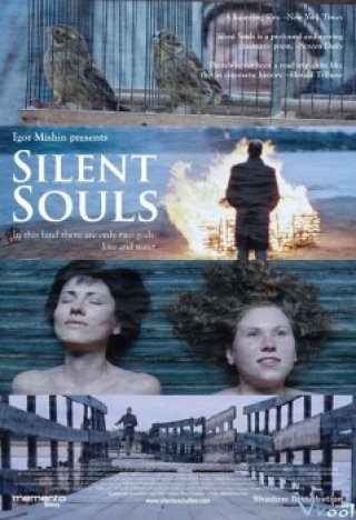 Những Linh Hồn Yên Nghỉ - Silent Souls (2010)