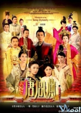 Phim Đường Cung Yến - Women Of The Tang Dynasty (2013)