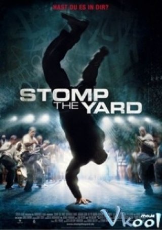 Điệu Nhảy Sôi Động - Stomp The Yard (2007)