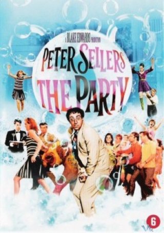 Vị Khách Không Mời - The Party (1968)