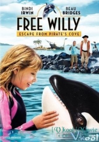 Giải Cứu Willy: Thoát Khỏi Vịnh Hải Tặc - Free Willy: Escape From Pirate's Cove (2010)