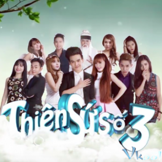 Phim Thiên Sứ Số 3 - Thien Su So 3 (2015)