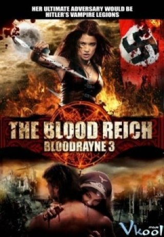 Đệ Tam Đế Chế - Bloodrayne Iii: The Third Reich (2010)