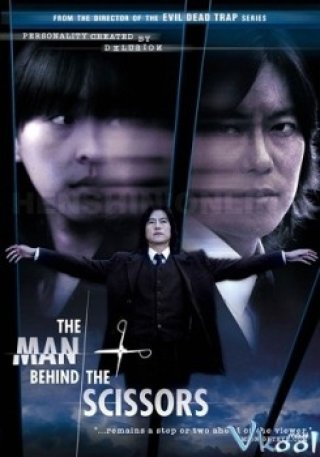 Tay Kéo Sát Nhân - The Man Behind The Scissors (2005)
