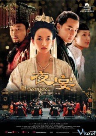 Dạ Yến - The Banquet (2006)