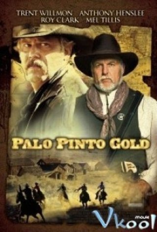 Tay Súng Thần Tốc - Palo Pinto Gold (2008)
