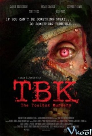 Kẻ Đồ Tể 2 - Tbk: Toolbox Murders 2 (2012)