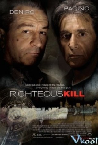 Sứ Mệnh Cuối Cùng - Righteous Kill 2008