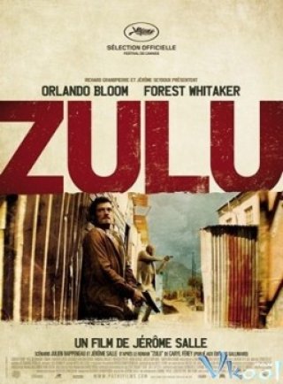 Phim Mật Vụ Zulu - Zulu (2013)