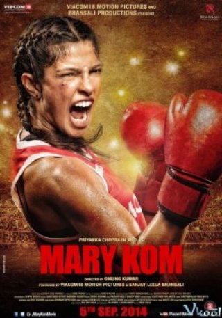 Nữ Võ Sĩ - Mary Kom (2014)
