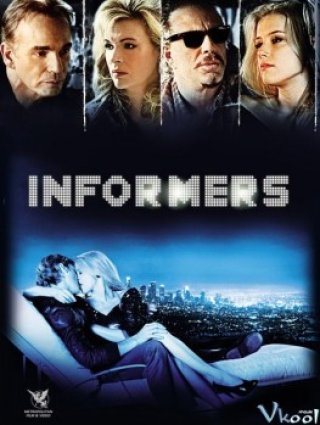 Phim Gái Chơi Mật Thám - The Informers (2008)