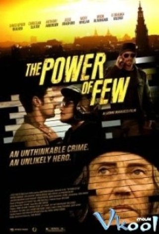 Ít Nhưng Chất - The Power Of Few (2013)