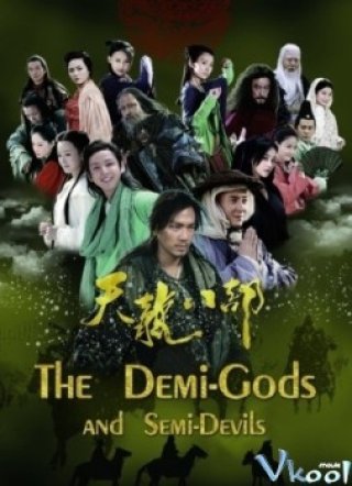 Tân Thiên Long Bát Bộ - The Demi-gods And Semi-devils 2013
