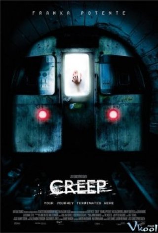 Quái Vật Tàu Điện Ngầm - Creep (2004)