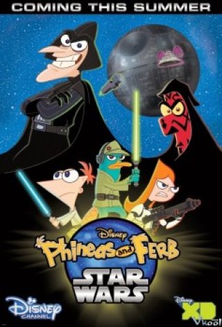 Phineas Và Ferb: Chiến Tranh Giữa Các Vì Sao - Phineas And Ferb: Star Wars (2014)
