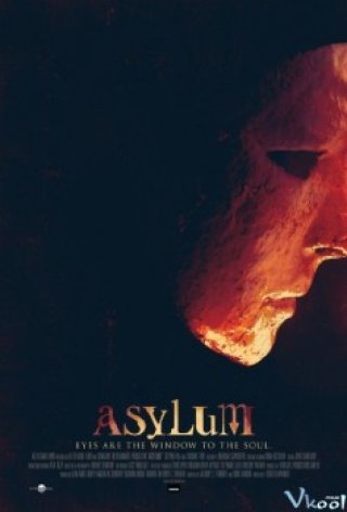 Phim Viện Tâm Thần - Asylum (2014)