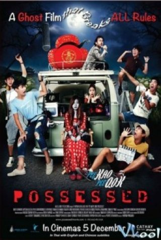 Phim Ma Xuất Ma Nhập - Possessed (2013)