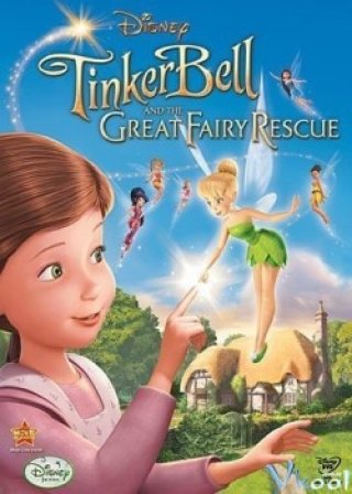 Tinker Bell And The Great Fairy Rescue - Tinker Bell And The Great Fairy Rescue (2010)
