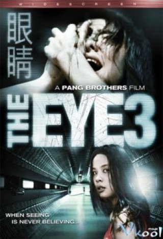 Con Mắt Âm Dương 3 - The Eye 3 (2008)