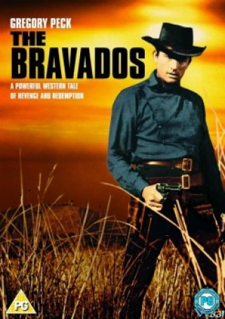 Phim Quyết Không Tha Lũ Côn Đồ - The Bravados (1958)
