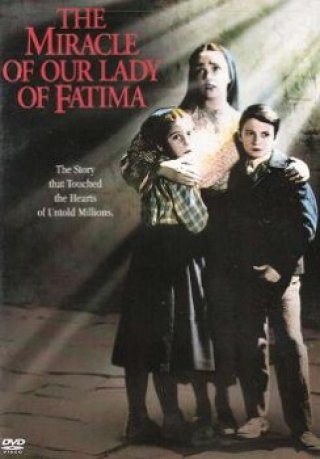 Phép Lạ Đức Mẹ Fatima - The Miracle Of Our Lady Of Fatima (1952)